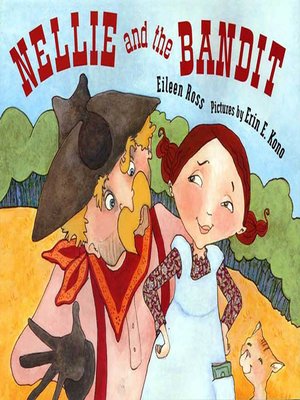 cover image of Nellie and the Bandit